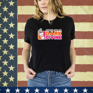 America Ruin On Dark Divine Shirt