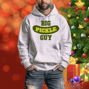 Big Pickle Guy Hoodie Shirt