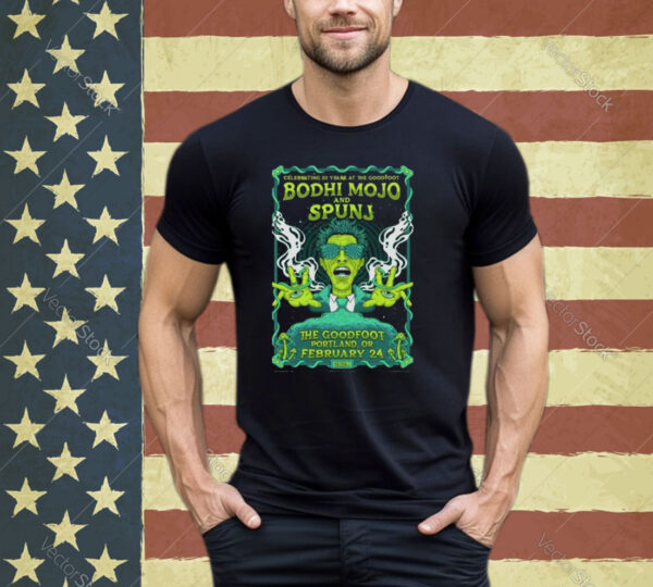 Both Mojo And Spunj 2-24-2024 The Goodfoot Portland Shirt