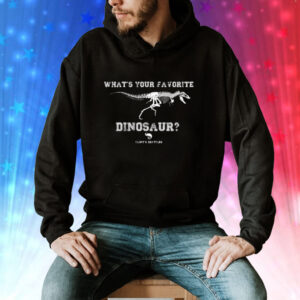 Clint's Reptiles What's Your Favorite Dinosaur Hoodie Shirt