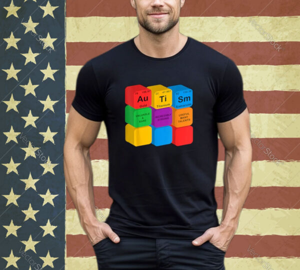 Funny Autism Awareness Elements Periodic Table Chemistry Shirt