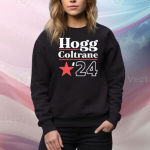 Hogg Coltrane ’24 Phony Campaign Hoodie TShirts