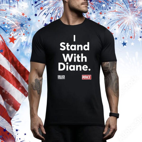 I Stand With Diane Hoodie Shirts