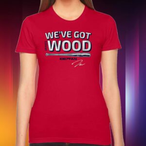 James Wood: We've Got Wood Tee Shirts