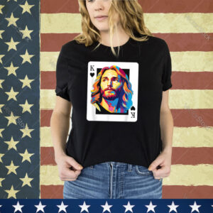 Jesus King Card Christian Shirt