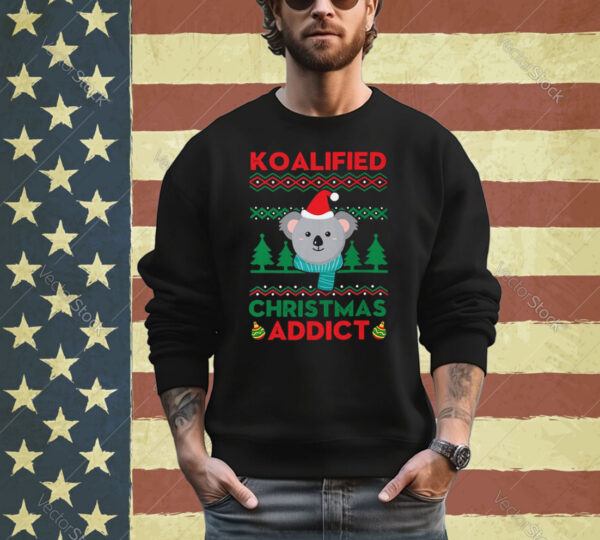 Koalified Christmas Addict Koala Christmas Shirt