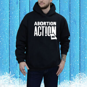 Missouri Abortion Action Hoodie Shirt