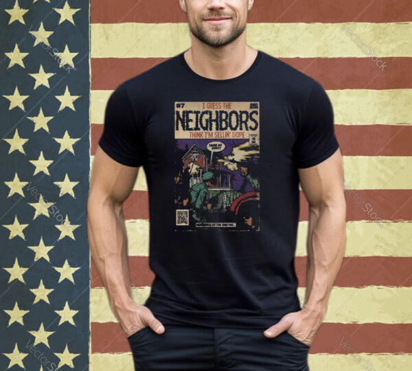 Neighbors Comic Book Inspired Shirt