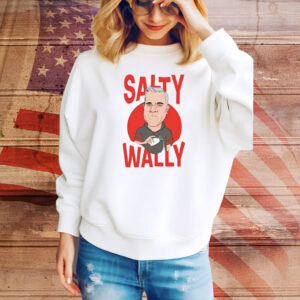 Salty Wally Hoodie TShirts