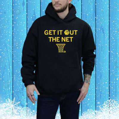 The Ssn Get It Out The Net Hoodie TShirt