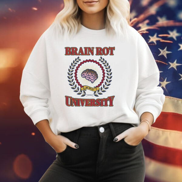 Brain rot university Tee Shirt