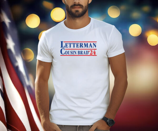 Letterman Cousin Brad ’24 Shirt