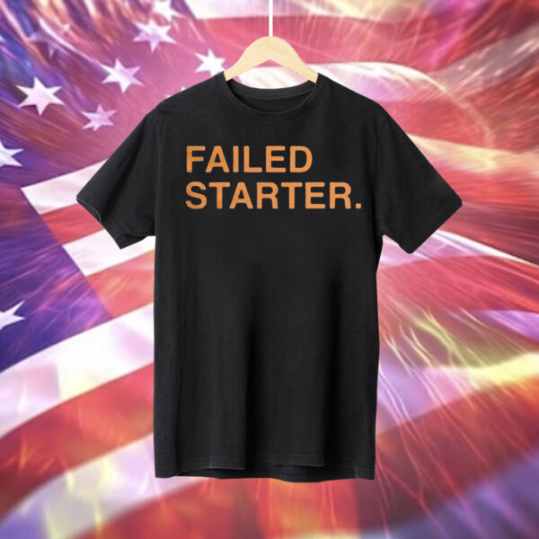 Andrew Chafin Failed Starter Tee Shirt