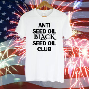 Anti Seed Oil Black Seed Oil Club Tee Shirt
