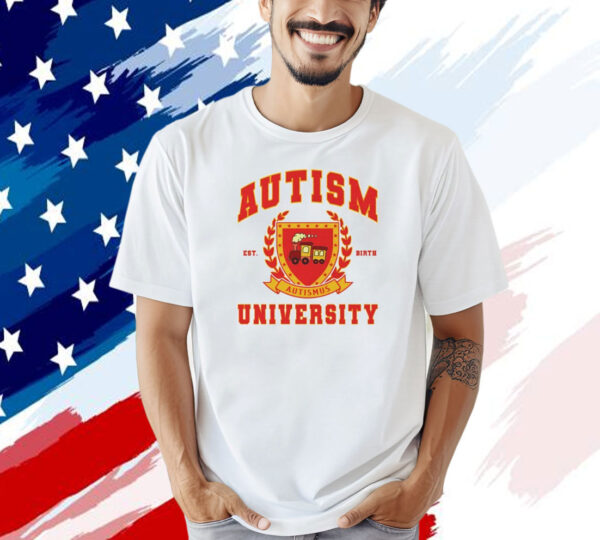 Autism university est birth T-shirt