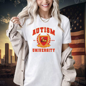 Autism university est birth T-shirt