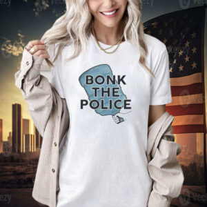 Bonk the police T-shirt