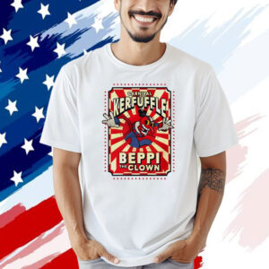 Carnival Kerfuffle Beppi The Clown T-shirt