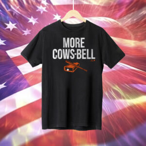 Colton Cowser More Cows-Bell Tee Shirt