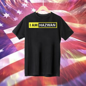Daddy Rah I Am Hazwan Tee Shirt