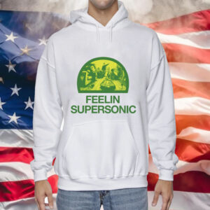 Feelin Supersonic Tee Shirt