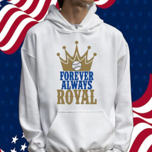 Forever Always Royals Crown Baseball Tee shirt