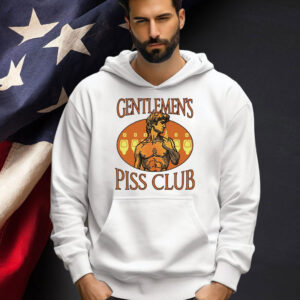 Gentlemen’s piss club T-shirt