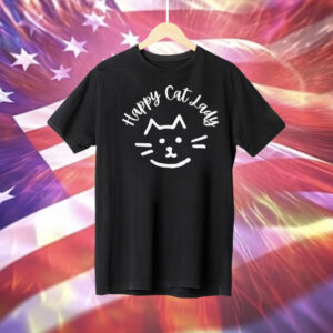 Happy cat lady Tee Shirt