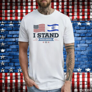 I Stand With Israel USA Shirt