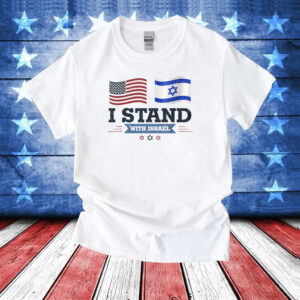 I Stand With Israel USA Shirts