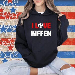 I love kiffen T-shirt