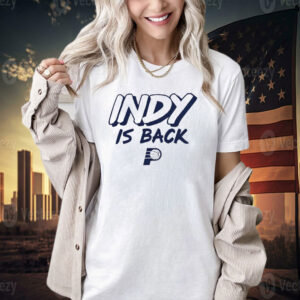 Indiana Game 3 Indy is back T-shirt