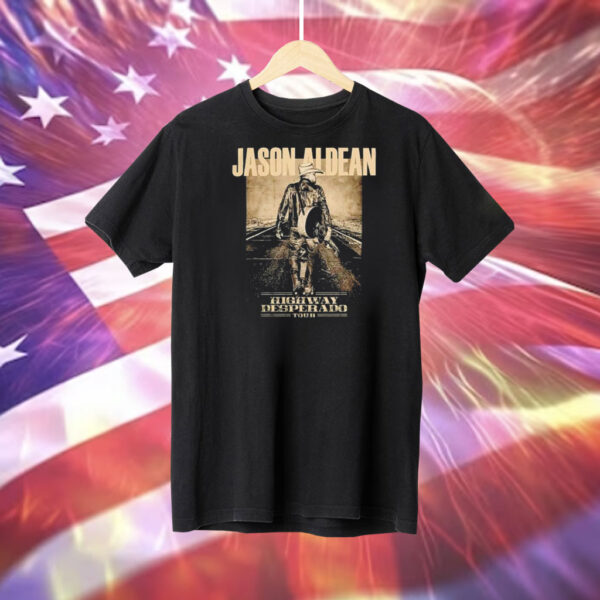 Jason Aldean highway desperado tour Tee Shirt