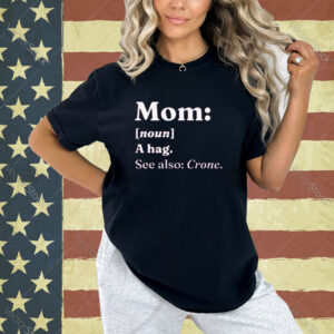 Mom dictionary definition T-shirt