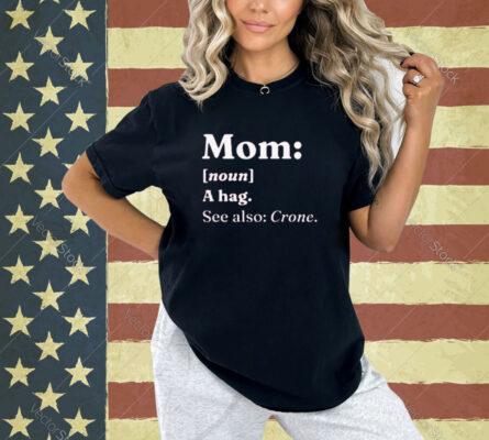 Mom dictionary definition T-shirt