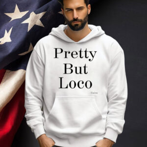 Official Pretty But Loco Etalon T-Shirt