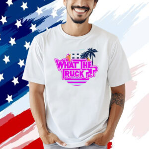 Official What the truck Miami vibe T-shirt