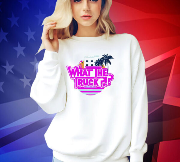 Official What the truck Miami vibe T-shirt