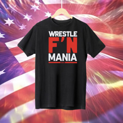 Paul Heyman Wrestle F’n Mania Tee Shirt