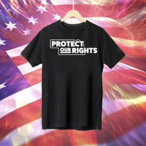 Protect our rights logo Tee Shirt