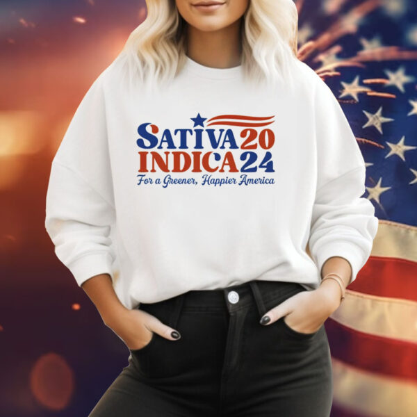 Sativa 20 Indica 24 for a Greener Happier America Tee Shirt
