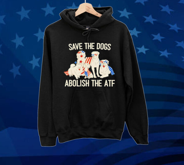 Save the dogs abolish the atf USA flag Tee shirt