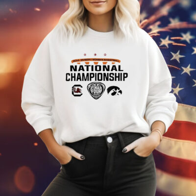 South Carolina Gamecocks Iowa Hawkeyes NCAA Division I Women’s Basketball National Championship Tee Shirt