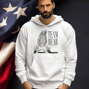 Team bear because have you ever even met men T-shirt