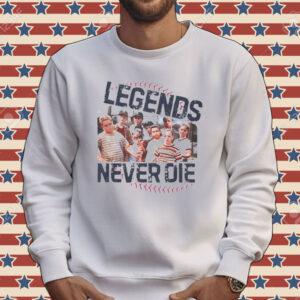 The Sandlot legends never die Tee shirt