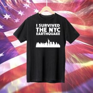 Thevulgarchef I Survived The Nyc Earthquake 2024 Tee Shirt