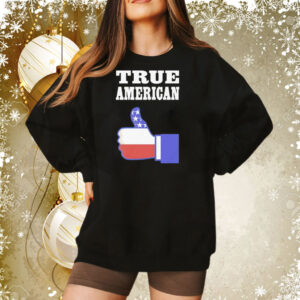 True American like Tee Shirt