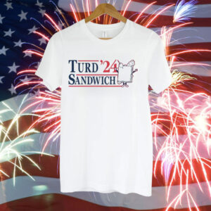 Turd Sandwich 2024 Tee Shirt