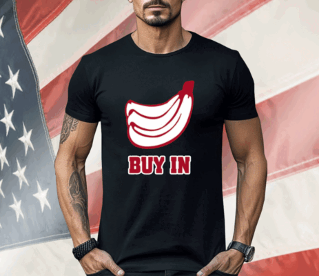 Bananas Buy In Shirt