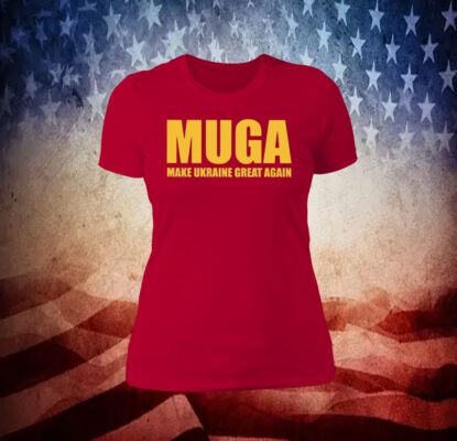 officalMUGA Make Ukraine Great Again shirt